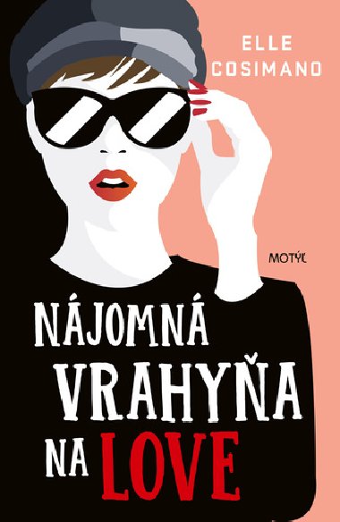 Njomn vrahya na love - Elle Cosimanov