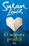 O minutu pozdji - Lewis Susan