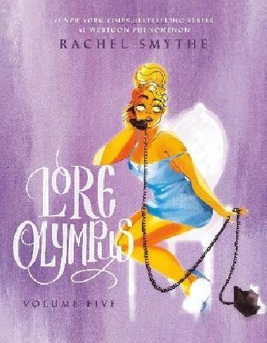 Lore Olympus: Volume Five - Smythe Rachel