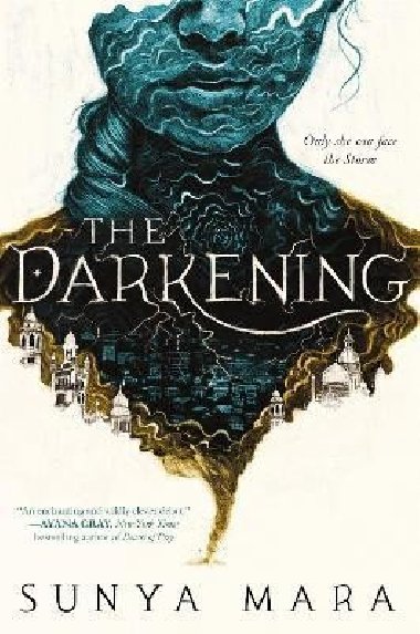 The Darkening - Mara Sunya