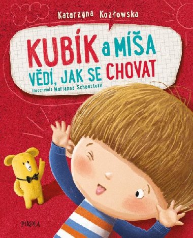 Kubík a Míša vědí, jak se chovat - Katarzyna Kozlowska