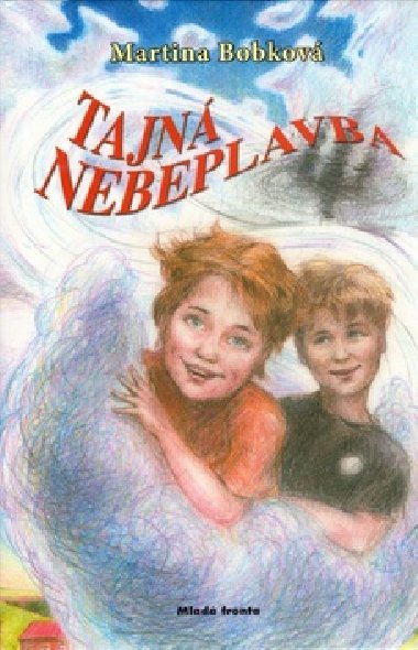Tajn nebeplavba - Martina Bobkov; Adla Jankov