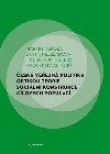 esk veejn politika optikou teorie sociln konstrukce clovch populac - Eva Hejzlarov,Jan Kohoutek,Martin Nekola