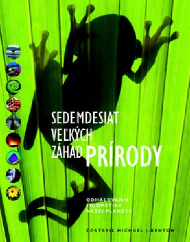 Sedemdesiat vekch zhad prrody - Michael J. Benton