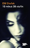 10 minut a 38 vtein - Elif Shafak