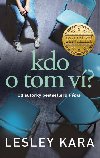 Kdo o tom v? - Lesley Kara