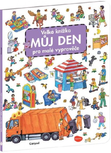 Velk knka Mj den pro mal vyprave - Caryad