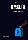 Kyslk - Molekula, kter stvoila svt - Nick Lane