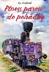 Plnou parou do pohdky - Iva Hokov