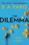 The Dilemma - Paris B. A.