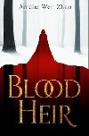 Blood Heir - Wen Zhao Amlie