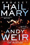 Project Hail Mary - Weir Andy