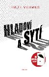 Hladov a syt - Timur Vermes
