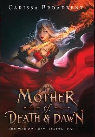 Mother of Death and Dawn - Broadbent Carissa