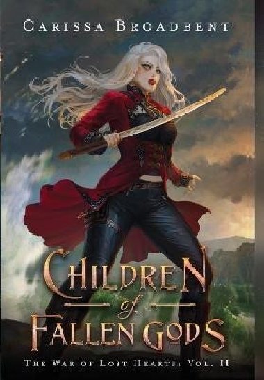 Children of Fallen Gods - Broadbent Carissa
