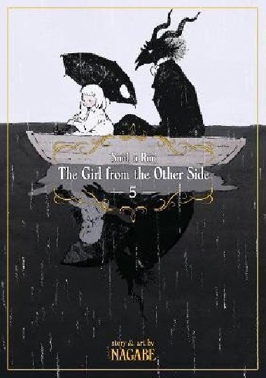 The Girl From the Other Side: Siuil, a Run Vol. 5 - Nagabe
