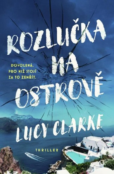 Rozluka na ostrov - Lucy Clarkeov