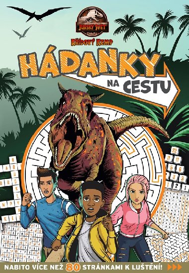 Jursk svt - Kdov kemp - Hdanky na cesty - Egmont
