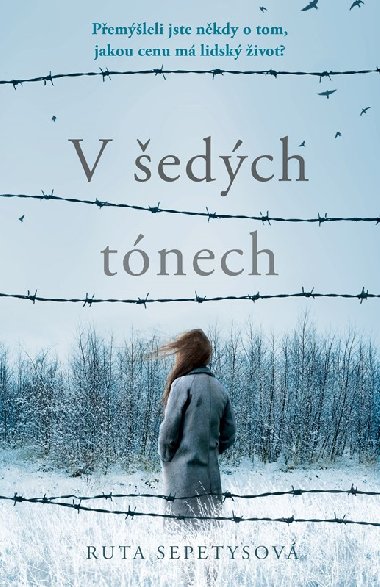 V edch tnech - Ruta Sepetysov
