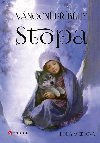 Vnon pbhy: Stopa - Holly Webbov