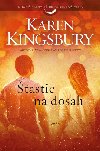 astie na dosah - Karen Kingsburyov