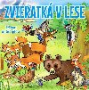 Zvieratk v lese - Ji Havel; Antonn plchal