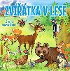 Zvtka v lese - Ji Havel; Antonn plchal