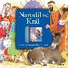 Narodil se Krl - Heather Henningov; Alison Atkinsonov