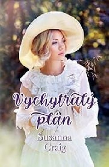 Vychytral pln - Susanna Craig