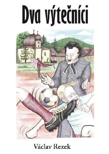 Dva vtenci - Vclav Rezek