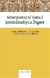 Interpretan skal justininskch digest - Stloukalov Kamila, Novk Marek, Macek Dominik, Ullmann Jan