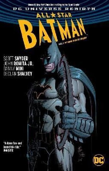 All-Star Batman 1: My Own Worst Enemy (Rebirth) - Snyder Scott