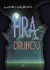 Hra na druhou - Zuzana Holkov