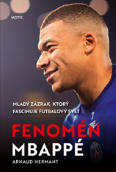 Fenomn Mbapp - Arnaud Hermant