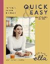 Deliciously Ella Quick & Easy : Plant-based Deliciousness - Woodward Ella