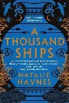 A Thousand Ships - Haynes Natalie