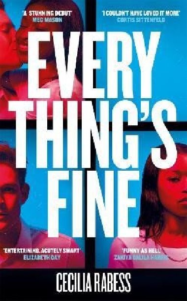 Everythings Fine - Rabess Cecilia