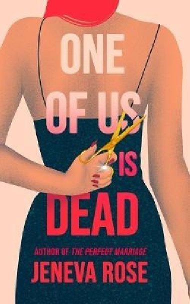 One of Us Is Dead - Rose Jeneva