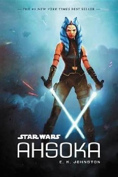 Star Wars: Ahsoka - Johnston E. K.