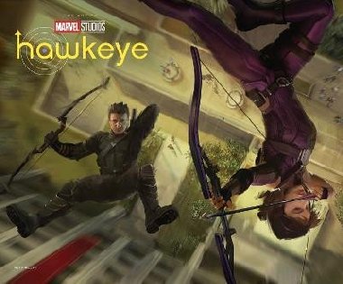 Marvel Studios Hawkeye: The Art Of The Series - Harrold Jess