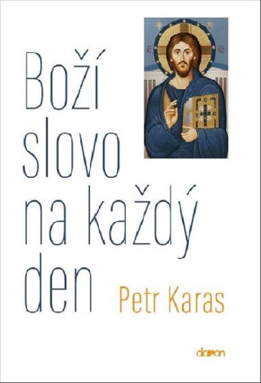 Boží slovo na každý den - Petr Karas