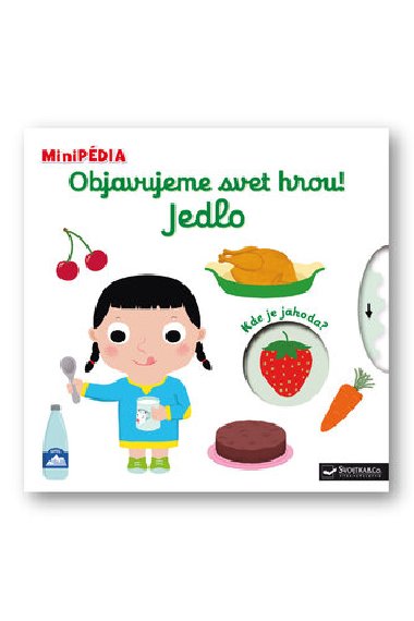 Objavujeme svet hrou! Jedlo - 