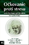 Okovanie proti stresu - Valerij Sinenikov