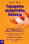 Tajomstvo okamitho lieenia - Frank J. Kinslow