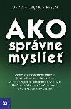 Ako sprvne myslie - Vic Johnson; James Allen