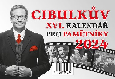 Cibulkův XVI. kalendář pro pamětníky 2024 - Aleš Cibulka