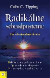 Radiklne sebeodpustenie - Colin C. Tipping