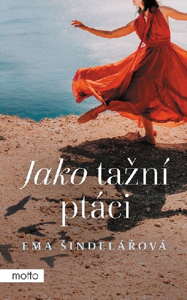 Jako tan ptci - Ema indelov