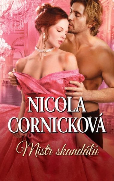 Mistr skandl - Nicola Cornickov