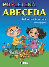 Popleten abeceda - Zuzana Pospilov; Ladislava Pechov